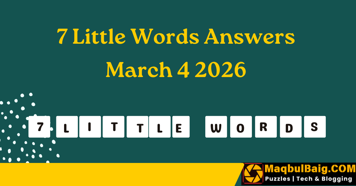 7 little words March 4 2026